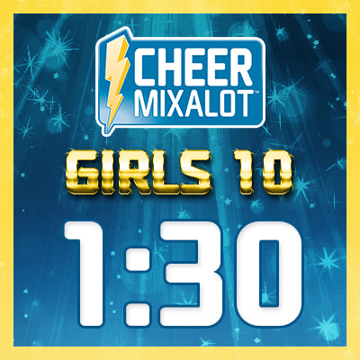 Premade Mix 179 - Girls 10 Theme - 1min 30sec
